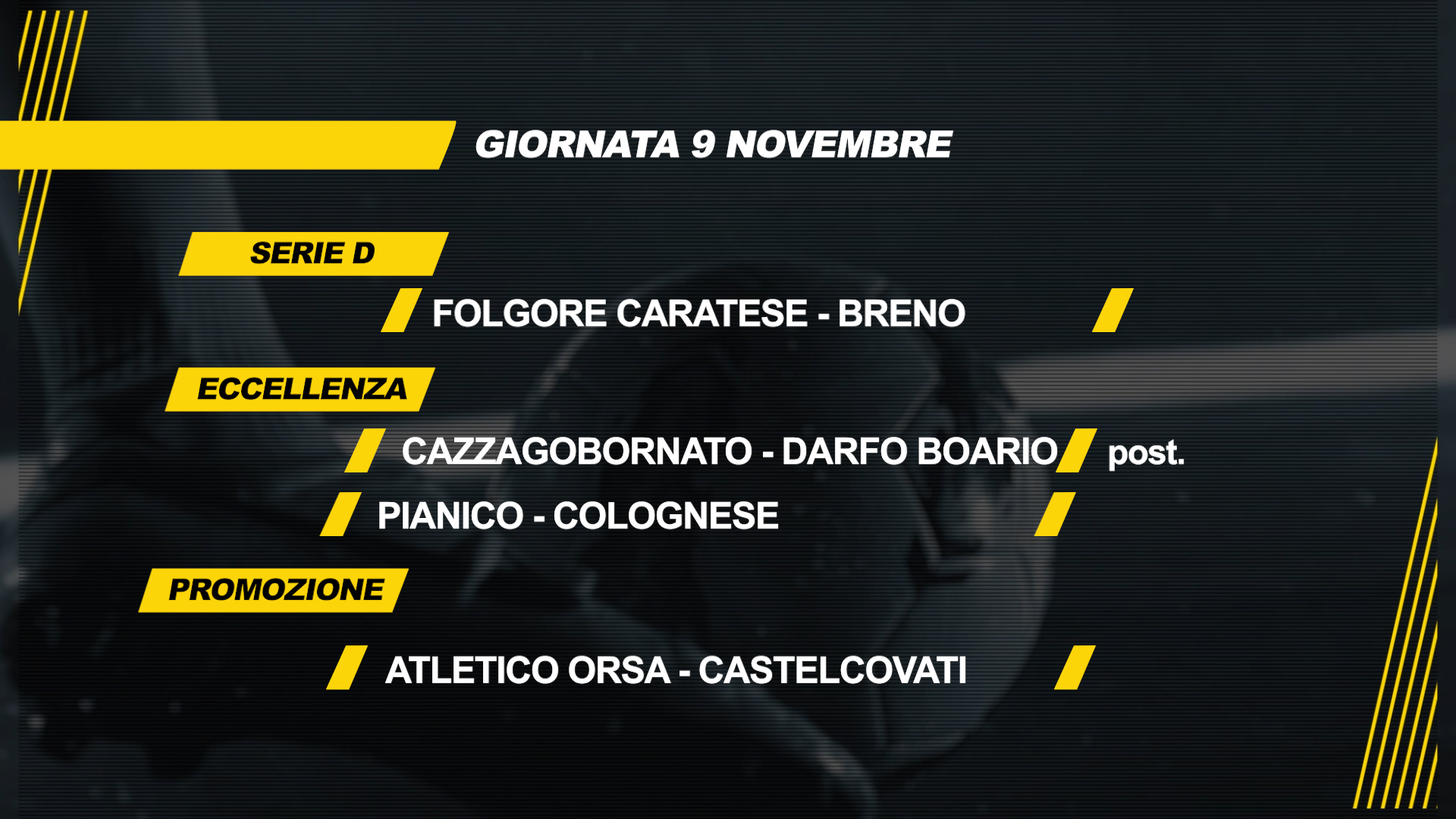 Darfo Boario a Cazzago e Artogne- Endine in posticipo